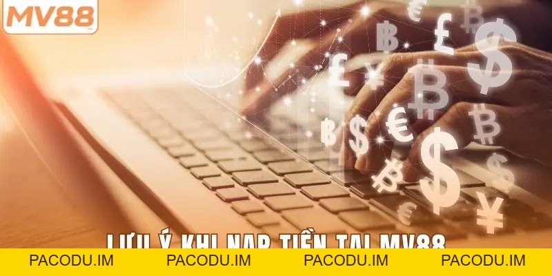 Hướng Dẫn Người Mới Cách Nạp Tiền MV88 Dễ Hiểu Nhất